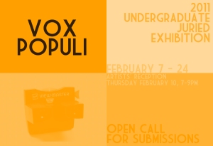 Vox Populi: 2011 Undergraduate Juried Exhibition